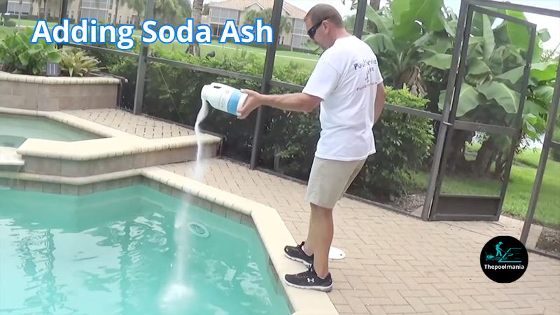 Add Soda Ash (Sodium Carbonate)